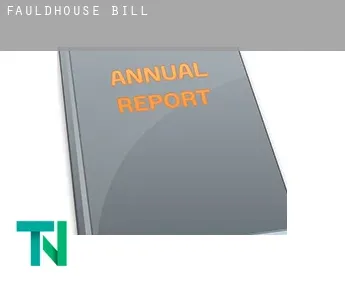 Fauldhouse  bill