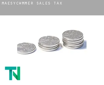 Maesycwmmer  sales tax