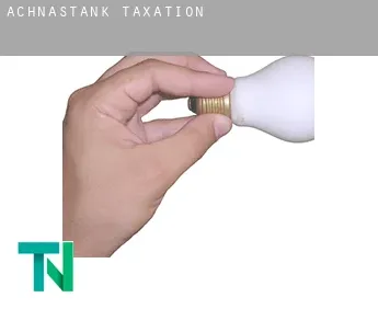 Achnastank  taxation