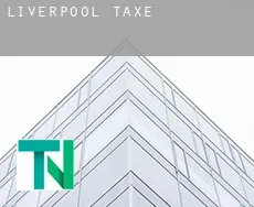 Liverpool  taxes