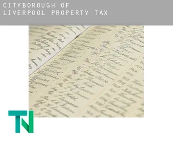 Liverpool (City and Borough)  property tax