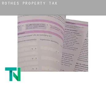 Rothes  property tax